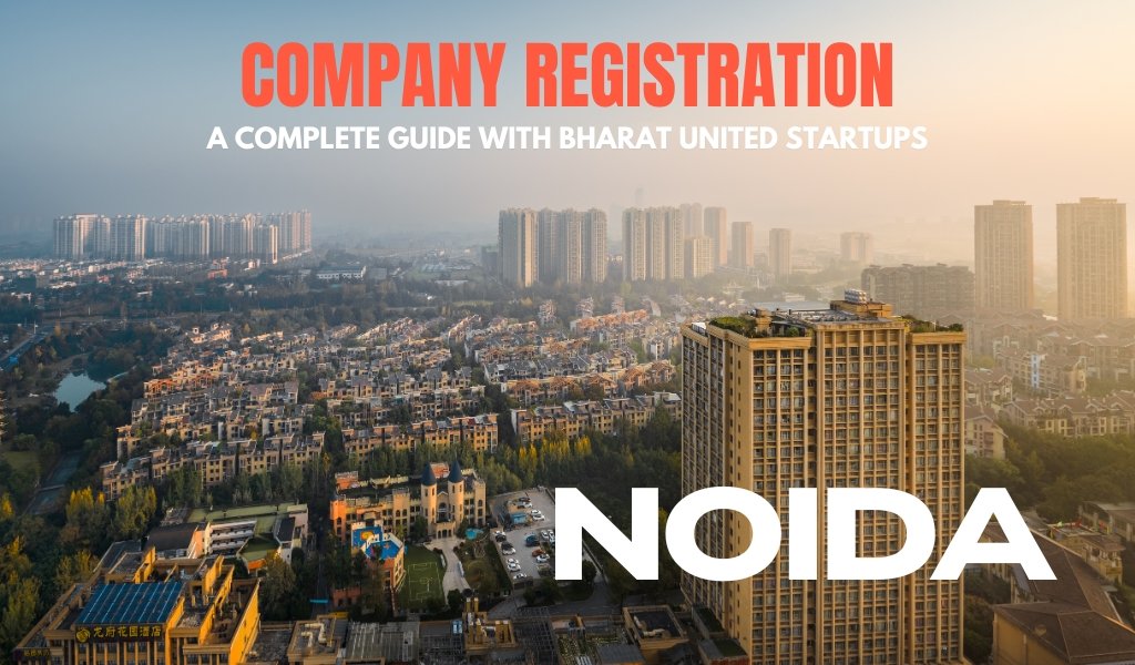 Company Registration in Noida